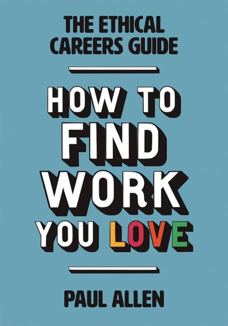 Book cover of: Ethical Careers Guide. By: Paul Allen