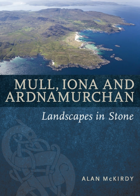 Book cover of: Mull, Iona & Ardnamurchan. By: Alan McKirdy