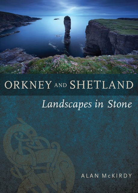 Book cover of: Orkney & Shetland. By: Alan McKirdy