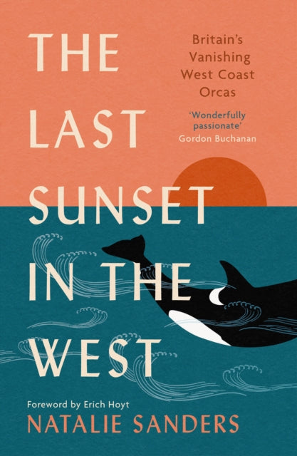 Book cover of: Last Sunset in the West. By: Natalie Sanders