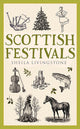 Scottish Festivals 9781780279251 Sheila Livingstone