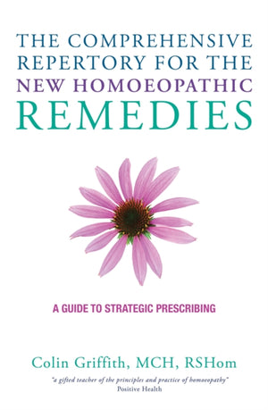 Comprehensive Repertory for the New Homeopathic Remedies