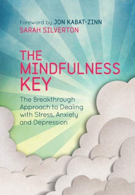 Book cover of: Mindfulness Key. By: Sarah Silverton