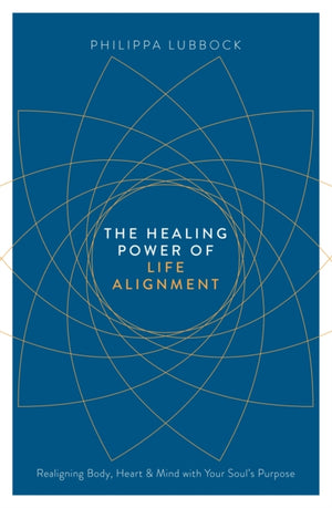 Healing Power of Life Alignment