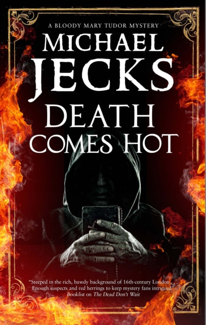 Death Comes Hot 9781780291314 Michael Jecks