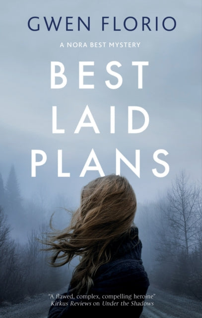 Book cover of: Best Laid Plans. By: Gwen Florio