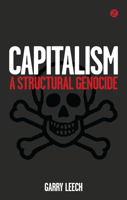 Book cover of: Capitalism. By: Garry M. Leech