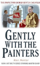 Book cover of: Gently With the Painters. By: Alan Hunter