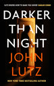 Book cover of: Darker than Night. By: John Lutz