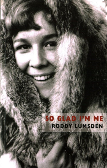 Book cover of: So Glad I'm Me. By: Roddy Lumsden