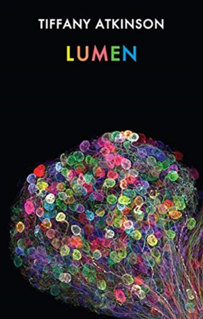 Book cover of: Lumen. By: Tiffany Atkinson