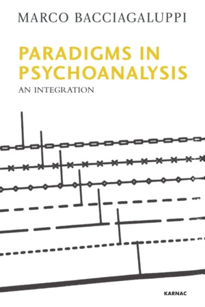 Paradigms in Psychoanalysis