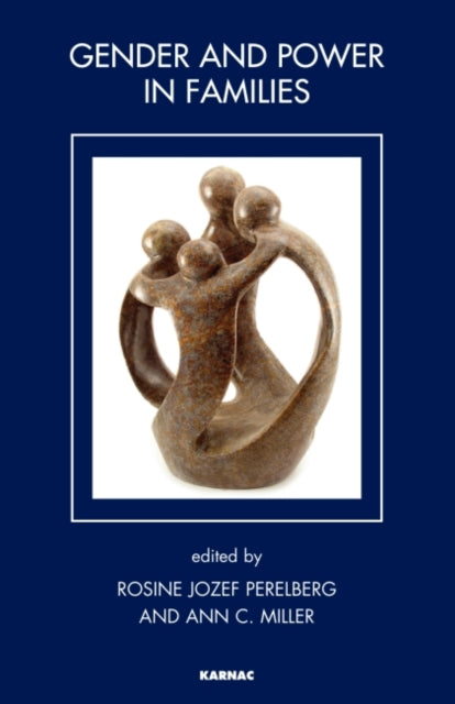 Book cover of: Gender and Power in Families. By: Rosine Jozef Perelberg