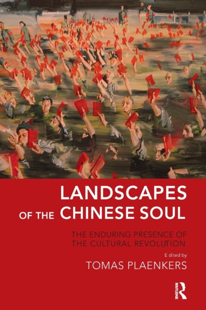 Book cover of: Landscapes of the Chinese Soul. By: Tomas Plaenkers