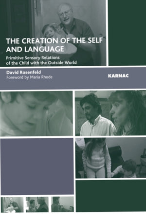 Creation of the Self and Language
