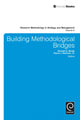 Book cover of: Building Methodological Bridges. By: Donald D. Bergh