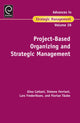 Book cover of: Project-Based Organizing and Strategic Management