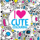 Book cover of: I Heart Cute Colouring. By: Michael O'Mara