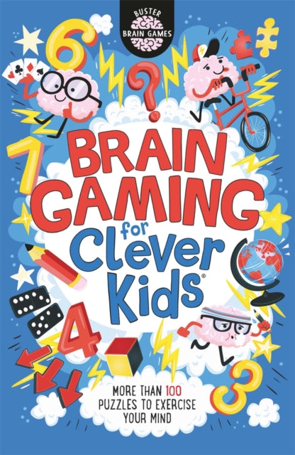 Book cover of: Brain Gaming for Clever Kids®. By: Gareth Moore