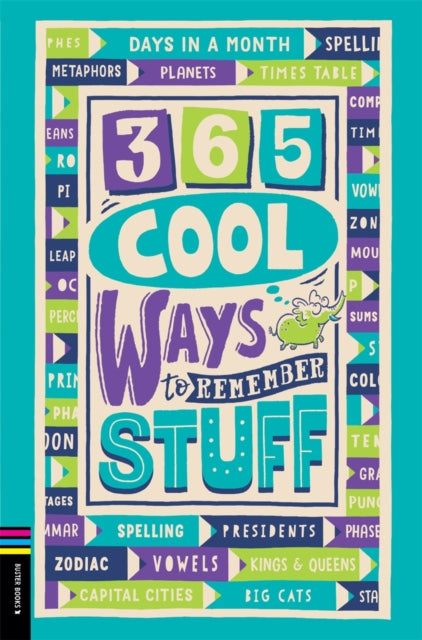Book cover of: 365 Cool Ways to Remember Stuff. By: Lauren Holowaty