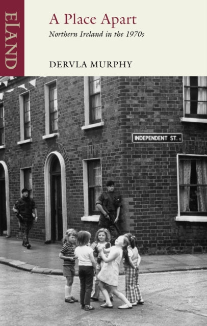 Book cover of: Place Apart. By: Dervla Murphy