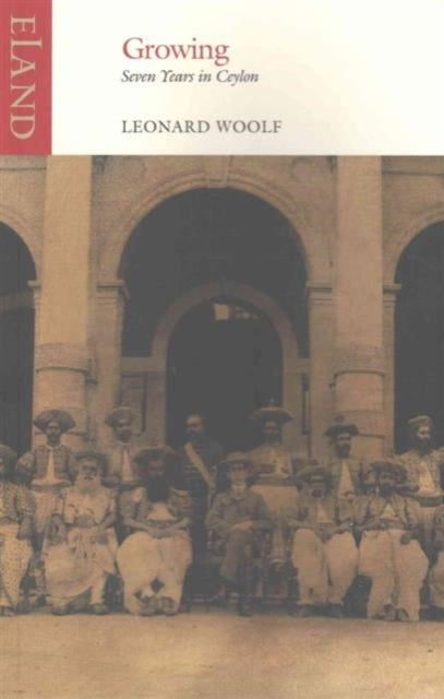 Book cover of: Growing. By: Leonard Woolf