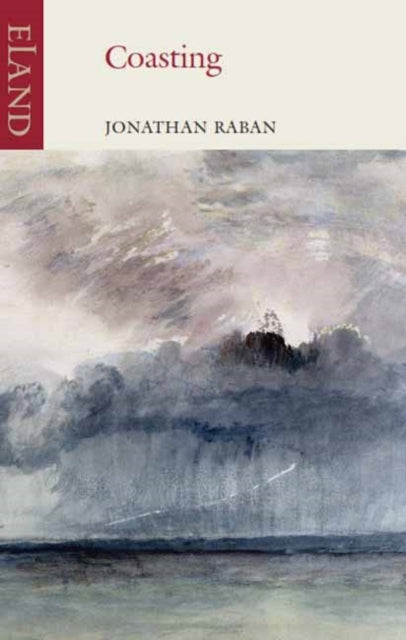 Book cover of: Coasting. By: Jonathan Raban