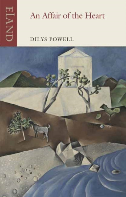 Book cover of: Affair of the Heart, An. By: Dilys Powell