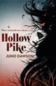 Book cover of: Hollow Pike. By: James Dawson