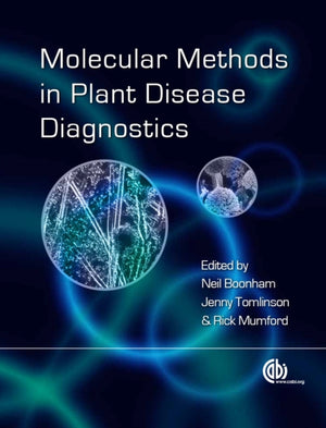 Molecular Methods in Plant Disease Diagnostics