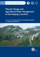 Book cover of: Climate Change and Agricultural Water Management in Developing Countries. By: Thai Hoanh Chu
