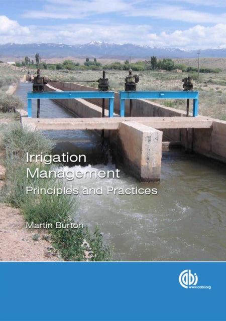Book cover of: Irrigation Management. By: MARTIN BURTON