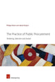Book cover of: Practice of Public Procurement. By: Philipp Kiiver