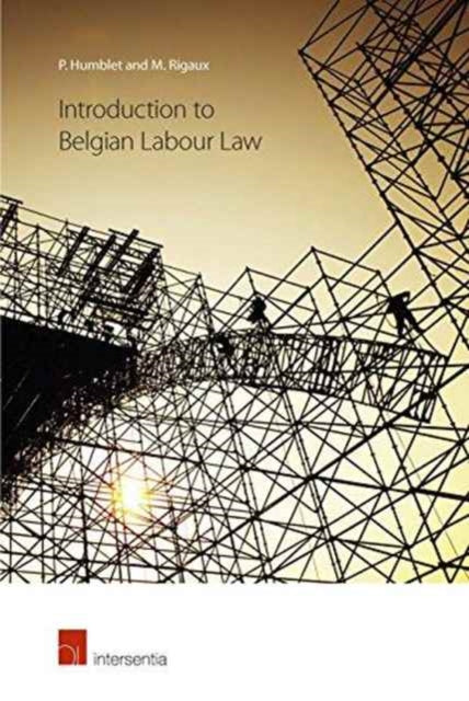 Book cover of: Introduction to Belgian Labour Law. By: Patrick Humblet