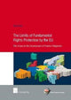 Book cover of: Limits of Fundamental Rights Protection by the EU. By: Malu Beijer