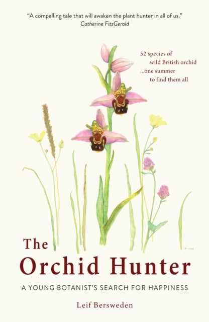 Book cover of: Orchid Hunter. By: Leif Bersweden