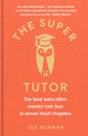 Book cover of: Super Tutor. By: Joe Norman