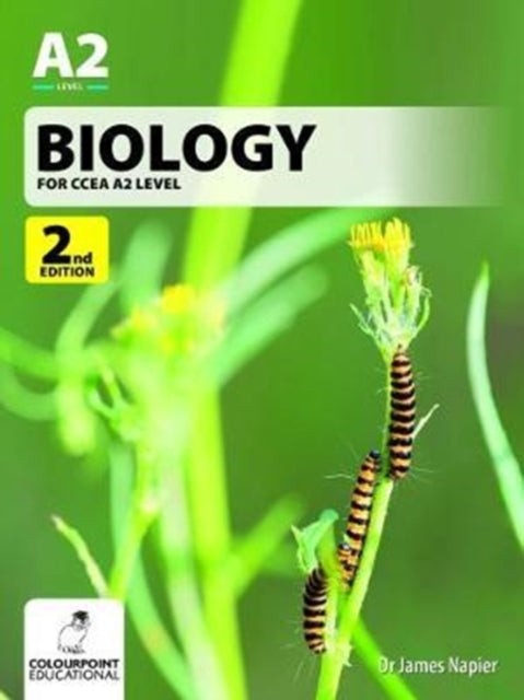 Biology for CCEA A2 Level 9781780731001 James Napier