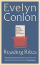 Book cover of: Reading Rites. By: Evelyn Conlon