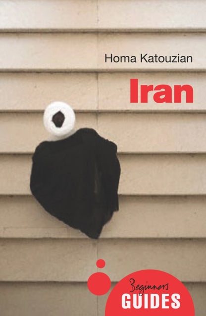 Book cover of: Iran. By: Homa Katouzian