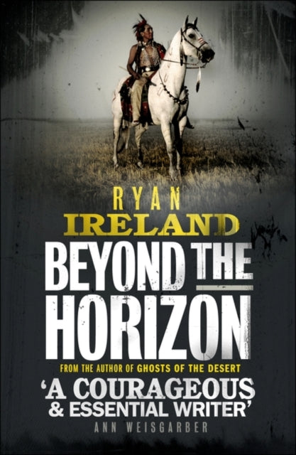 Book cover of: Beyond the Horizon. By: Ryan Ireland