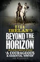 Book cover of: Beyond the Horizon. By: Ryan Ireland