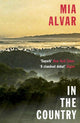Book cover of: In the Country. By: Mia Alvar
