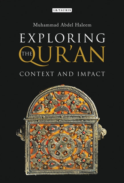 Book cover of: Exploring the Qur'an. By: Muhammad Abdel Haleem