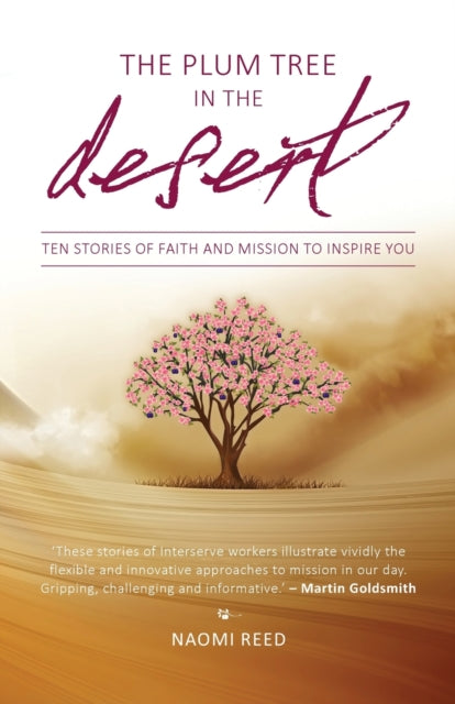 Book cover of: Plum Tree in the Desert. By: Naomi Reed