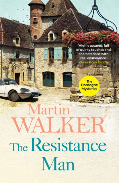 Book cover of: Resistance Man. By: Martin Walker
