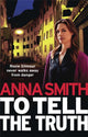 Book cover of: To Tell the Truth. By: Anna Smith