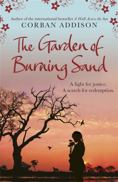 Book cover of: Garden of Burning Sand. By: Corban Addison