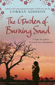 Book cover of: Garden of Burning Sand. By: Corban Addison