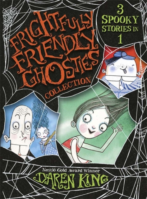 Book cover of: Frightfully Friendly Ghosties: Frightfully Friendly Ghosties Collection